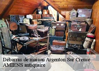 Débarras de maison  argenton-sur-creuse-36200 AMIENS antiquaire