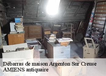 Débarras de maison  argenton-sur-creuse-36200 AMIENS antiquaire