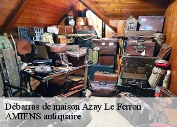 Débarras de maison  azay-le-ferron-36290 AMIENS antiquaire