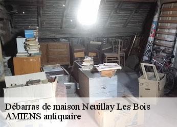 Débarras de maison  neuillay-les-bois-36500 AMIENS antiquaire