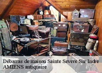 Débarras de maison  sainte-severe-sur-indre-36160 AMIENS antiquaire
