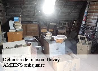 Débarras de maison  thizay-36100 AMIENS antiquaire