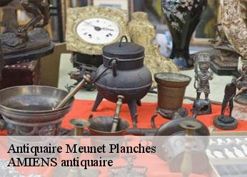 Antiquaire  meunet-planches-36100 AMIENS antiquaire