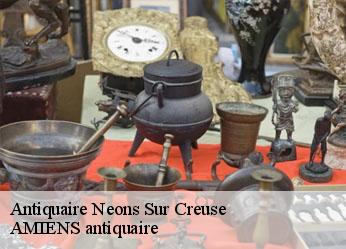 Antiquaire  neons-sur-creuse-36220 AMIENS antiquaire