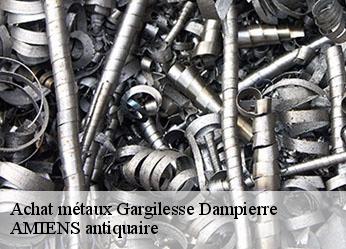 Achat métaux  gargilesse-dampierre-36190 AMIENS antiquaire