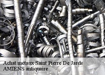 Achat métaux  saint-pierre-de-jards-36260 AMIENS antiquaire