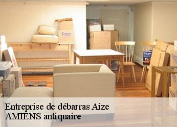 Entreprise de débarras  aize-36150 AMIENS antiquaire