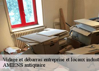 Vidage et débarras entreprise et locaux industriel  bagneux-36210 AMIENS antiquaire