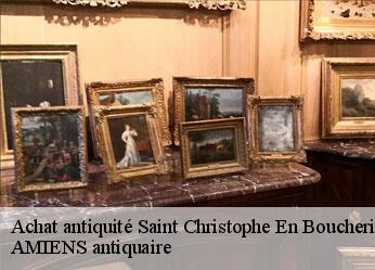 Achat antiquité  saint-christophe-en-boucheri-36400 AMIENS antiquaire